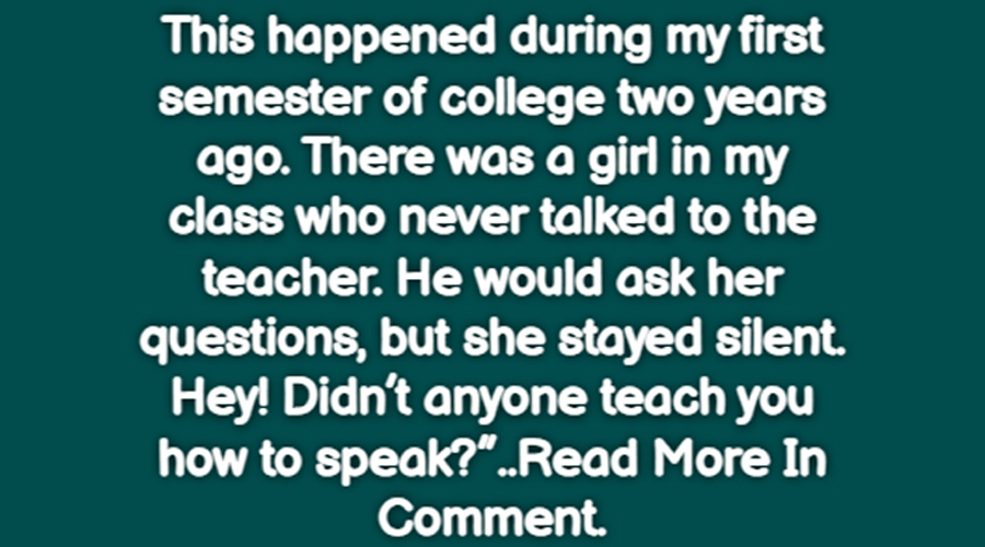 Silent Student’s Powerful Response