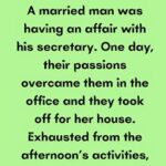 A married man was having an affair with his secretary