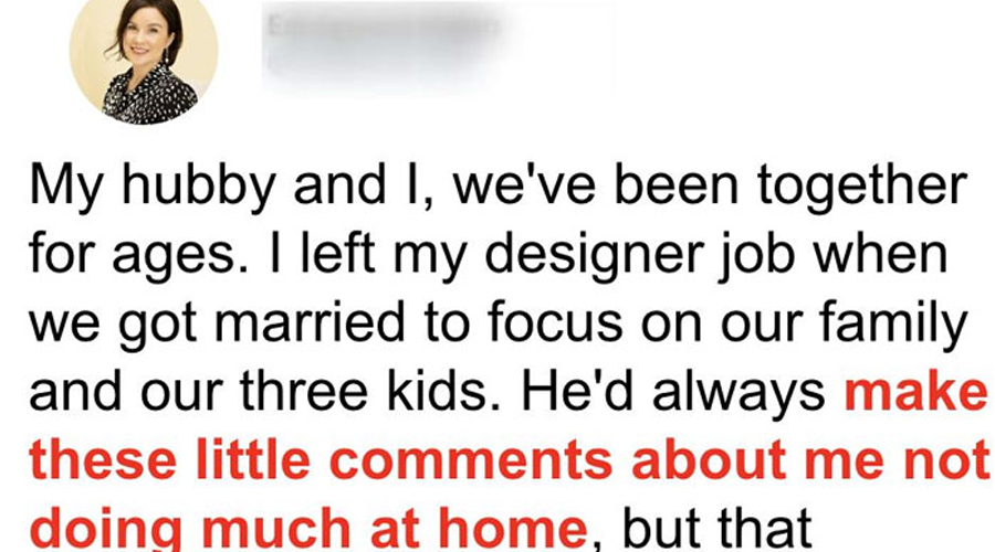 Husband Constantly Mocks Unemployed Wife for Doing Nothing, Finds a Note after Ambulance Takes Her Away
