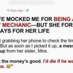 My Wife Mocked Me for Being a ‘dirty’ Mechanic—but She Forgot Who Pays for Her Life