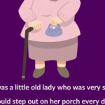 A Little Old Lady Who Was Very Spiritual.