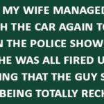 Wife Crashes Car Again—Wait Until You Hear What the Cops Said!