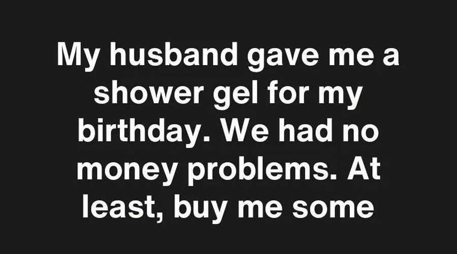 A Birthday Gift Gone Wrong