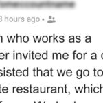 Woman Blocks Man Following Their 1st Date in Which He Paid for Their $500+ Dinner