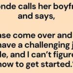 When She Called Her Boyfriend…
