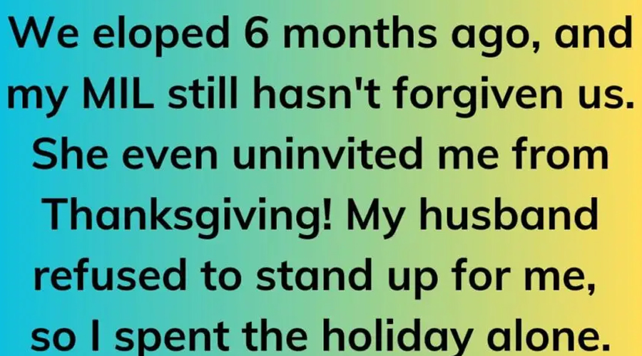 My MIL Forbade Me From Coming to Thanksgiving – There Was Heinous Plot Behind It
