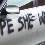 Someone Wrote ‘Hope She Was Worth It’ on My Car…