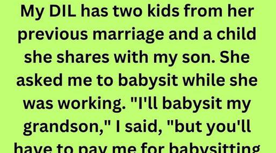 I Refused to Be a Free Babysitter for My DIL’s Kids