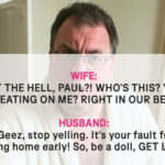 Husband Is Caught Cheating on His Wife and Acts as if Nothing Is Wrong – Story of the Day