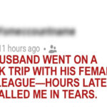 My Husband Went..