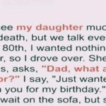 Old Man Goes to Visit Daughter for His 80th Birthday, She Doesn’t Let Him Enter Her House