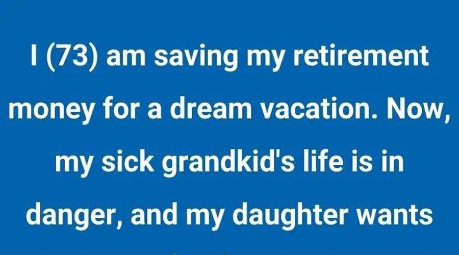 I Refused to Sacrifice My Happiness to Save My Grandchild—I Ended Up Losing Everything