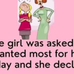 A Little Girl Was Asked What She Wanted