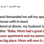 My Husband Demanded We Sell My Apartment to Buy a House with His In-Laws — He Didn’t Expect Me to Hand Over the Keys So Easily