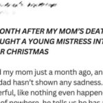 Just a Month After Mom’s Death, Dad Brought a Young Mistress Into Our Home for Christmas – I Was Shocked When I Saw Her