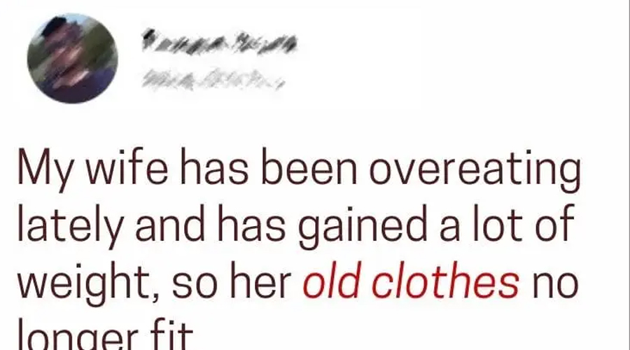 My Wife is Overweight, but She Refuses to Wear Clothes That Actually Fit Her Size