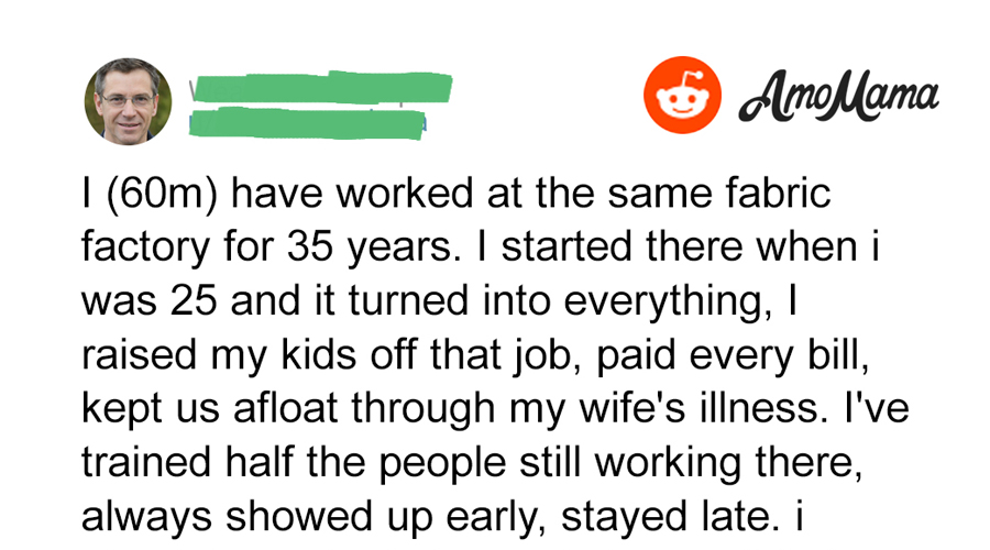 I Got Fired from the Workplace I Devoted 35 Years of My Life to—The Reason Left Me Speechless