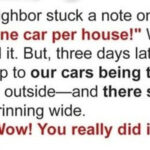 She beamed as our cars were towed away, believing she had won a local war
