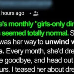 Every Month for 5 Years, My Wife Left for a ‘Girls-Only Dinner’ — Until One Day I Got a Weird Text
